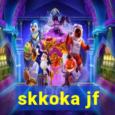 skkoka jf